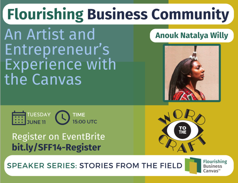 Advert for Stories from the Field Speaker Series #14 - An Artist and Entrepreneurs Experience with the Canvas with Annouk Willy