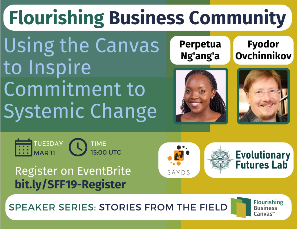 Advert for Stories from the Field Speaker Series #19 - Using the Canvas to Inspire Commitment to Systemic Change with Fyodor Ovchinnikov and Perpetua Ng’ang’a